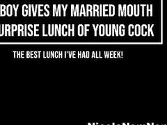 Toyboy Gives My Married Mouth A Surprise Lunch Of Young Cock